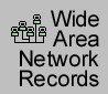 Wide Area Network Records